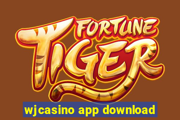 wjcasino app download